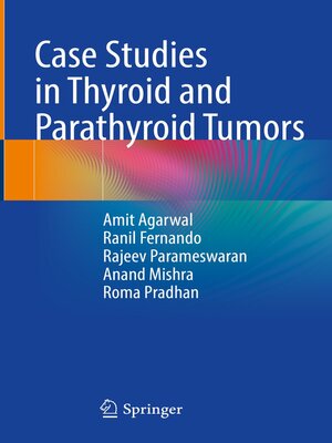 cover image of Case Studies in Thyroid and Parathyroid Tumors
